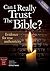 Can I Really Trust the Bible?: Evidences for True Authenticity (Discovery Series Bible Study)