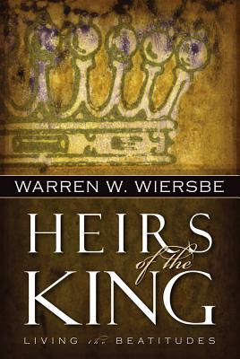 Heirs of the King: Living the Beatitudes