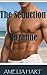 The Seduction of Suzanne by Amelia Hart