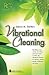 Vibrational Cleaning