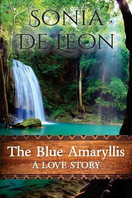 The Blue Amaryllis (Paperback)