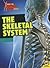 The Skeletal System (How the Human Body Works)