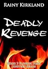 Deadly Revenge