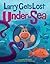 Larry Gets Lost Under the Sea