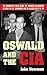 Oswald and the CIA: The Doc...