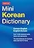Tuttle Mini Korean Dictionary: Korean-English English-Korean (Tuttle Mini Dictionary)
