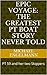 Epic Voyage: The Greatest PT Boat Story Never Told: PT 59 and her two Skippers