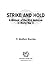 Strike and Hold: A Memoir o...