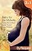 Baby for the Midwife: The Midwife's Baby / Spanish Doctor, Pregnant Midwife / Countdown to Baby