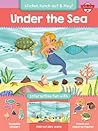 Under the Sea: Interactive fun with reusable stickers, fold-out play scene, and punch-out, stand-up figures! (Sticker, Punch-out, & Play!)