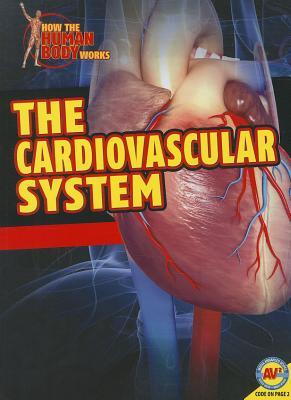The Cardiovascular System (How the Human Body Works)
