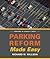 Parking Reform Made Easy by Richard W. Willson