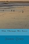 The Things We Save