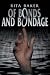 Of Bonds and Bondage
