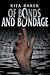 Of Bonds and Bondage