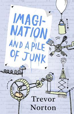 Imagination and a Pile of Junk