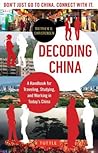 Decoding China: A...