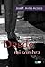 Desde Mi Sombra: Poesia (Spanish Edition)