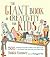 The Giant Book of Creativity for Kids: 500 Activities to Encourage Creativity in Kids Ages 2 to 12--Play, Pretend, Draw, Dance, Sing, Write, Build, Tinker