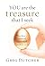 You Are the Treasure That I...