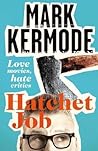 Hatchet Job: Love...