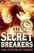 The Power of Three (Secret Breakers, #1)