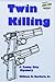 Twin Killing (Rainy City Mysteries)