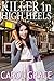 Killer In High Heels