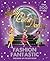 Fashion Fantastic Sticker Book (Strictly Come Dancing)