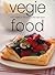 Vegie Food by Rachel  Carter