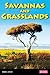 Savannas and Grasslands (Endangered Biomes)
