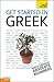 Get Started in Beginner's Greek: Teach Yourself (Teach Yourself Beginner's Languages)