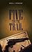Five for the Trail