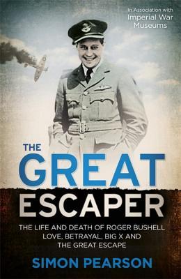 THE GREAT ESCAPER: The Life and Death of Roger Bushell 'The mastermind behind The Great Escape' - The Times