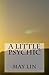 A Little Psychic