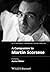 A Companion to Martin Scorsese