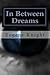 In Between Dreams