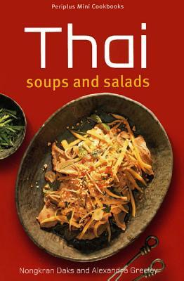 Thai Soups and Salads (Periplus Mini Cookbook Series)