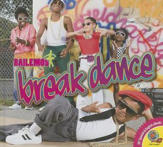 Break Dance (I Love Music)