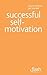 Successful Self-motivation:...