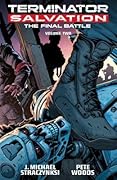 Terminator Salvation: Final Battle Volume 2