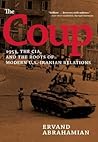 The Coup: 1953, t...