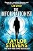 The Informationist (Vanessa Munroe Book 1) by Taylor Stevens