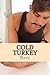 Cold Turkey