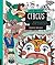 Just Add Color: Circus: 30 Original Illustrations To Color, Customize, and Hang