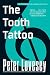The Tooth Tattoo by Peter Lovesey