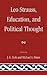 Leo Strauss, Education, and Political Thought by J.G. York