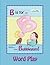 B is for Bubblegum! Word Play (Arthur & Zita Alphabet Books Word Play)