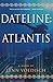 Dateline:Atlantis