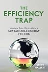 Efficiency Trap by Steve Hallett Efficiency Trap by Steve Hallett